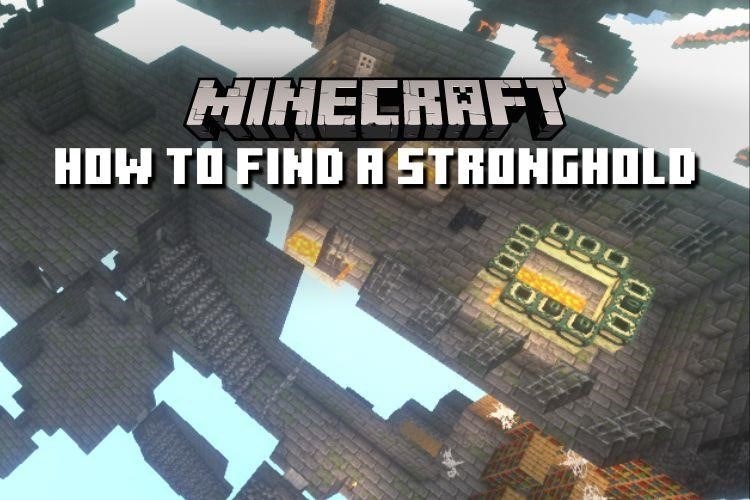 how to find a minecraft stronghold 814911