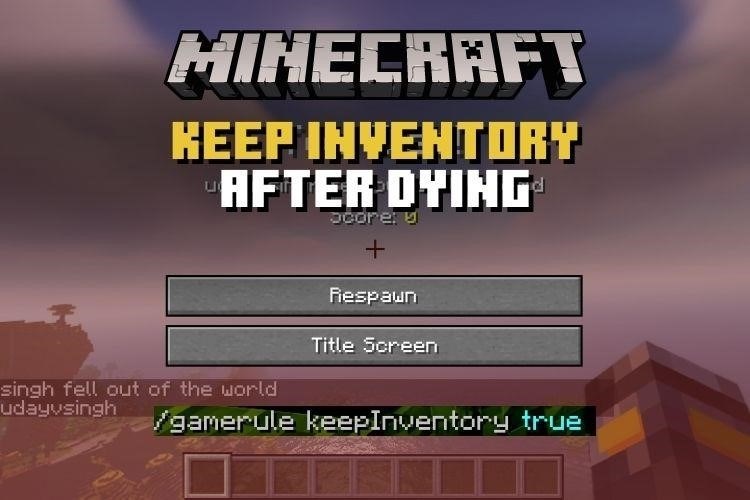 how to keep inventory when you die in minecraft 203178
