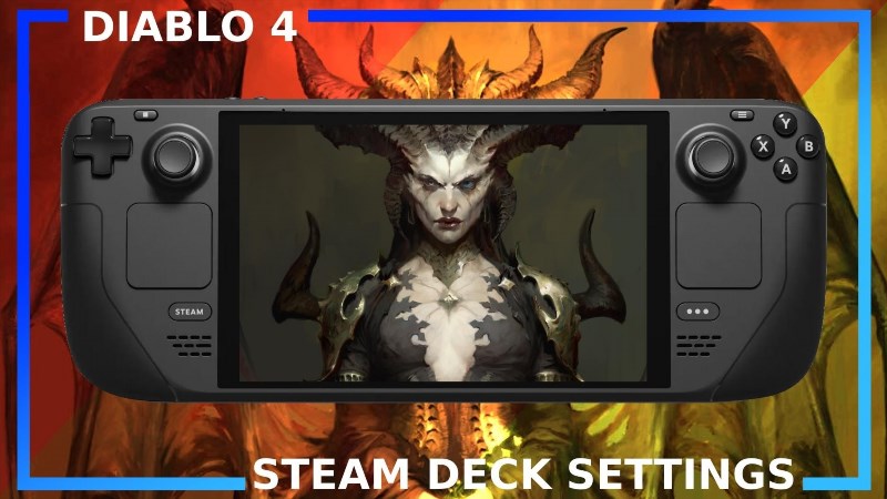 diablo 4 on steam deck best settings and performance 444463