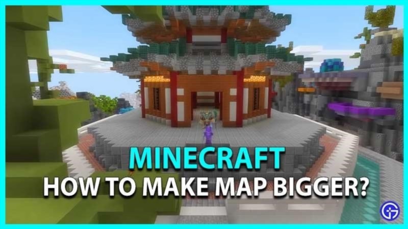 minecraft how to make a map bigger 772769